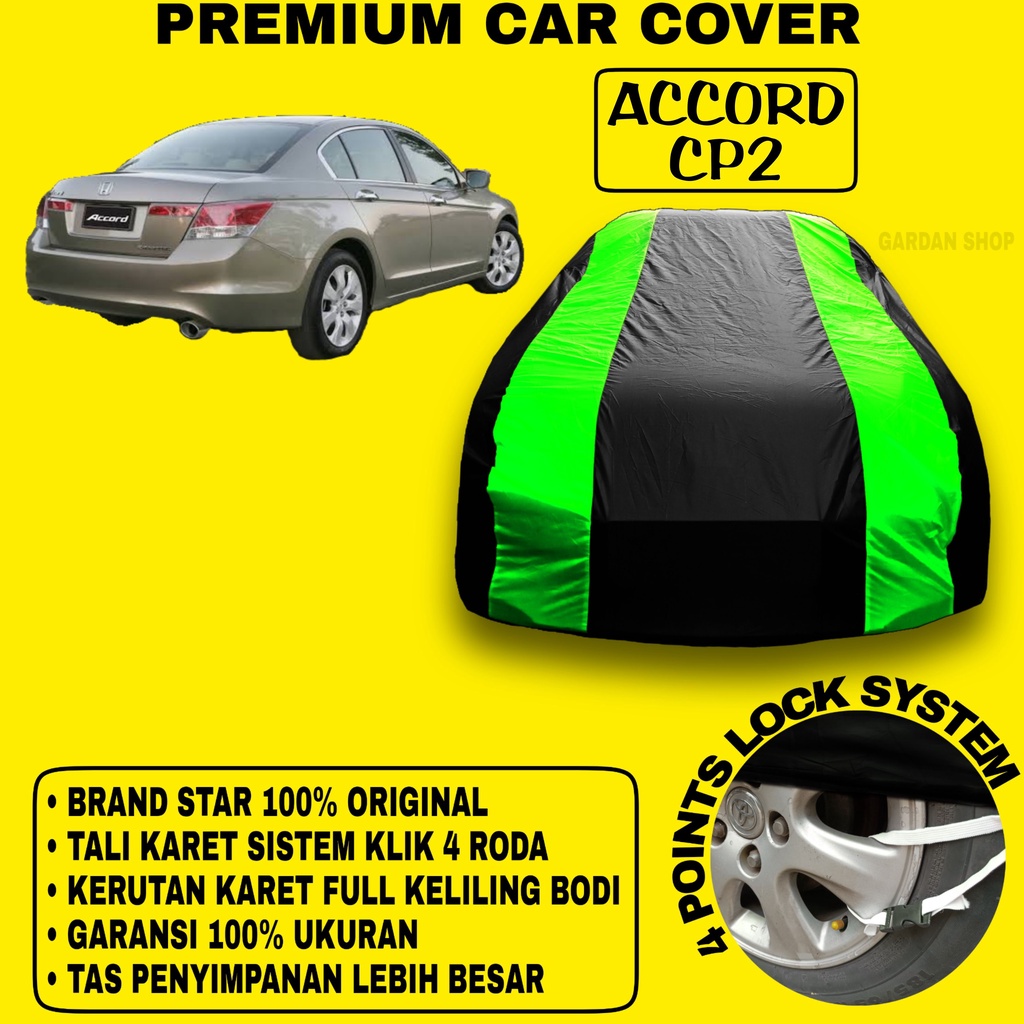 Body Cover ACCORD CP2 Sarung Strip HIJAU Penutup Pelindung Bodi Mobil Accord Cp2 PREMIUM