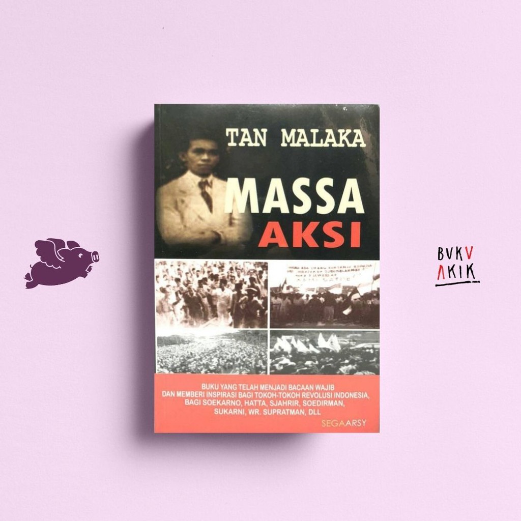 Massa Aksi - Tan Malaka