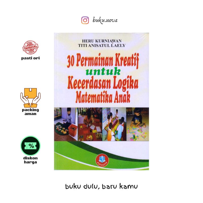 Buku 30 Permainan Kreatif untuk Kecerdasan Logika Matematika Anak