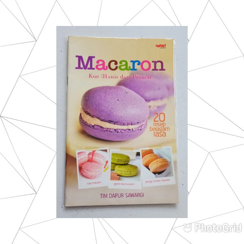 

Macaron Kue Manis dari Prancis