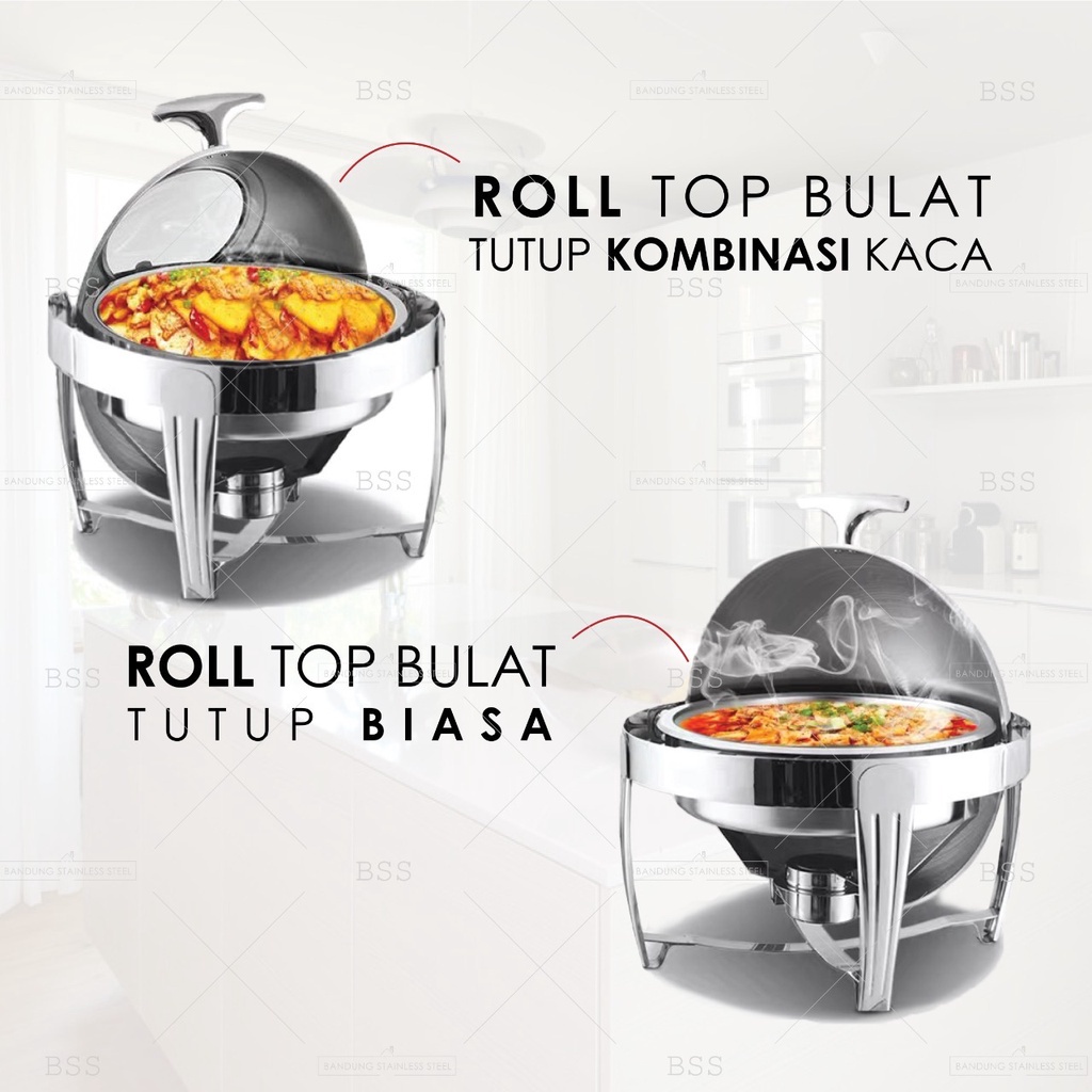 Roll top tutup kombinasi kaca chafer chafing dish 6L 6 liter stainless steel bulat murah