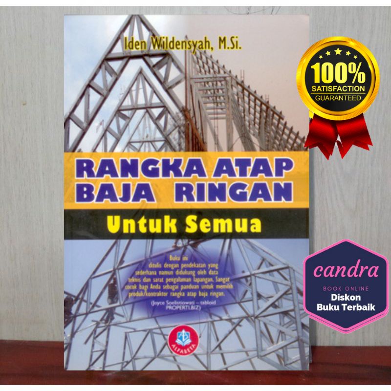 BUKU Rangka Atap Baja Ringan untuk Semua Edisi Revisi