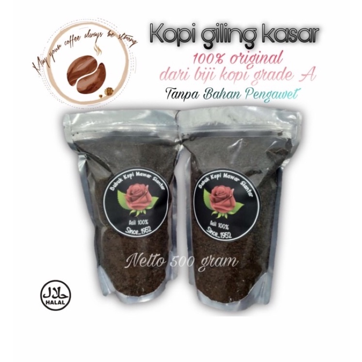 

KOPI MAWAR PEMATANG SIANTAR / KOPI BUBUK KASAR SIANTAR isi 1.000gram/1kg