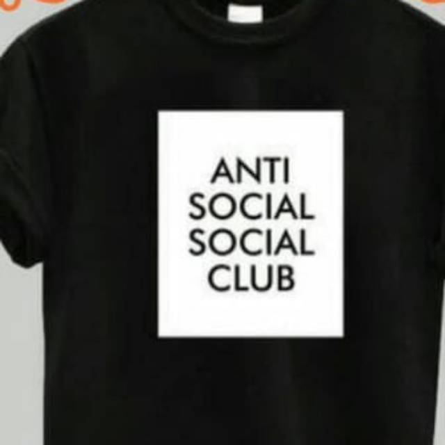 Tshirt Baju kaos Anti sosial sosial club