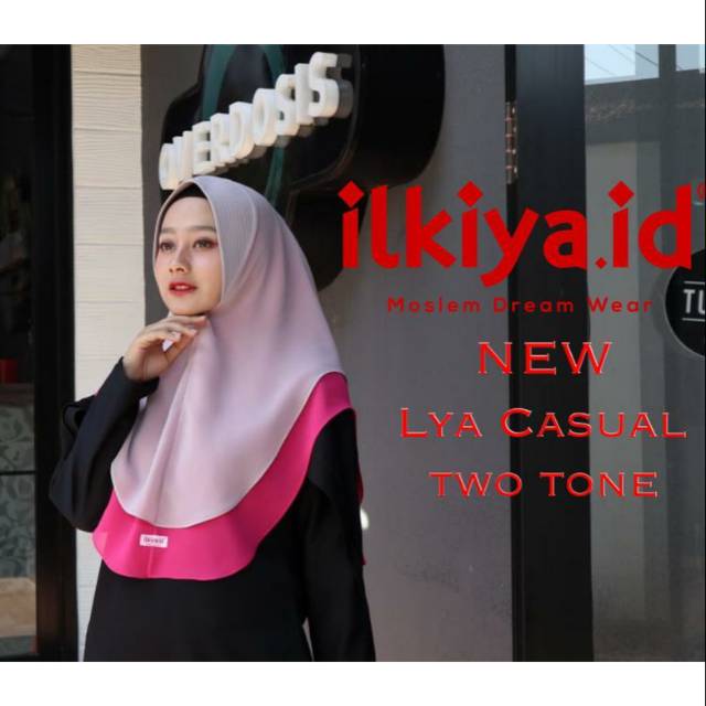 HIJAB/KHIMAR LYA CASUAL TWO TONE By Ilkiya.id