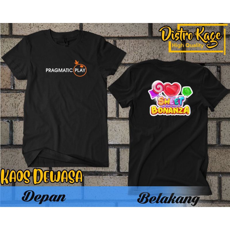 Tshirt Kaos Baju Distro Pragmatic Sweet Bonanza / Kaos Pragmatic Play / Kaos Slot