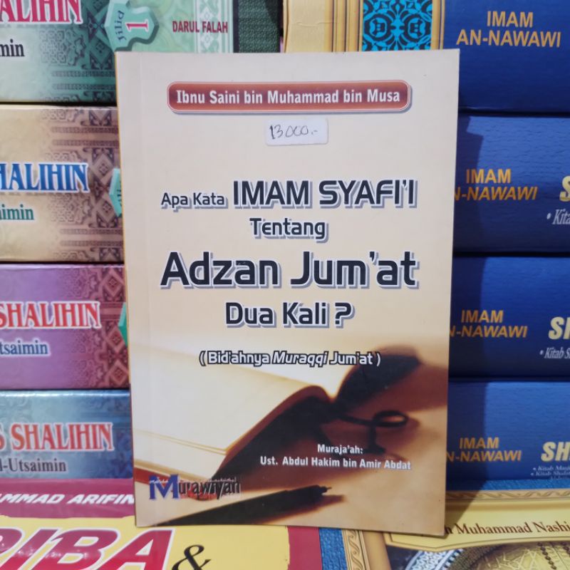 Apa Kata Imam Syafi'i Tentang Adzan Jum'at Dua Kali ?