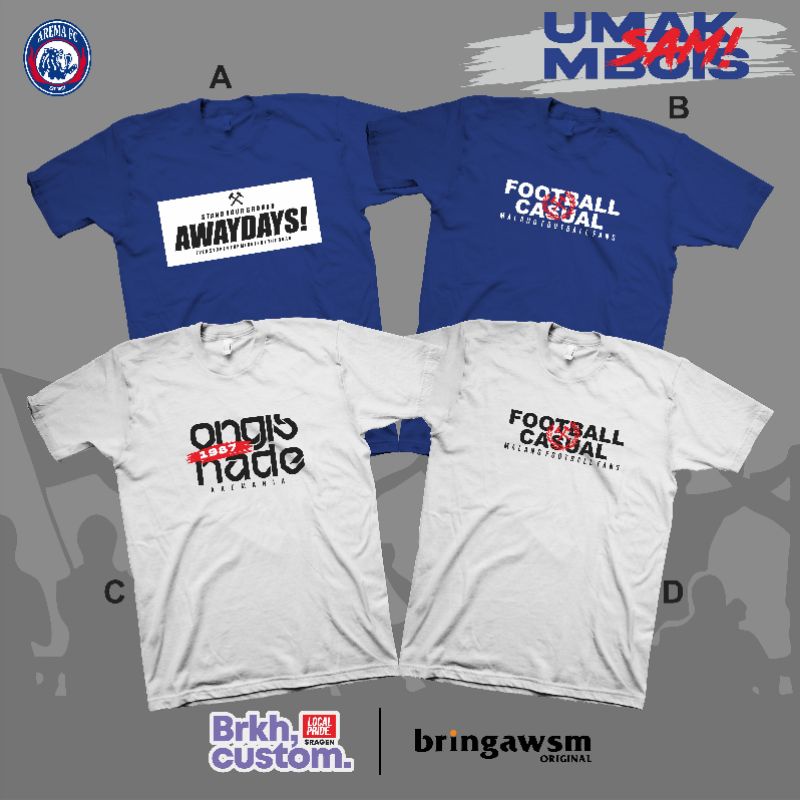 KAOS AREMA KAOS SUPORTER AREMANIA AREMNITA KAOS HOOLIGANS KAOS BOLA KAOS DISTRO BRKHCUSTOM