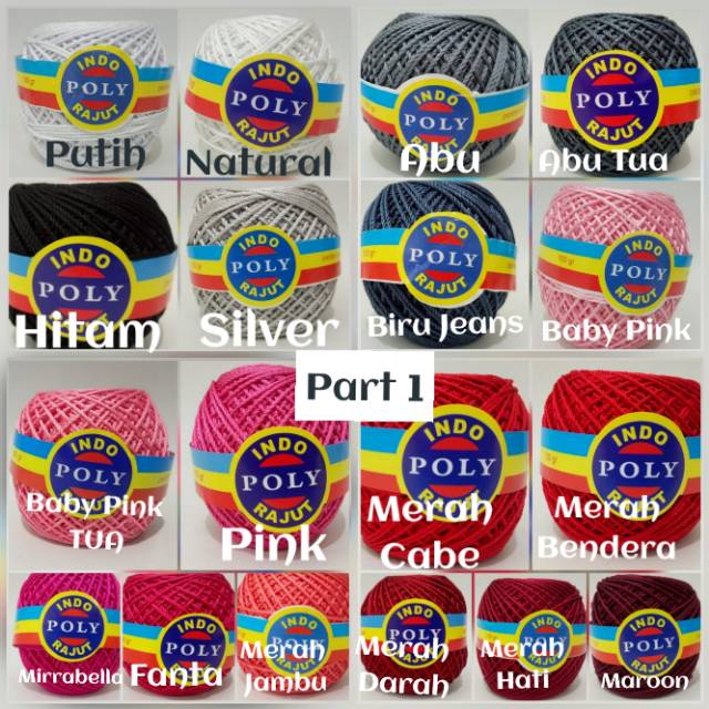 (Part 2) Benang Rajut Poly Indo / Polyindo / Poli Indo / Poli Kilap Polos 100gram