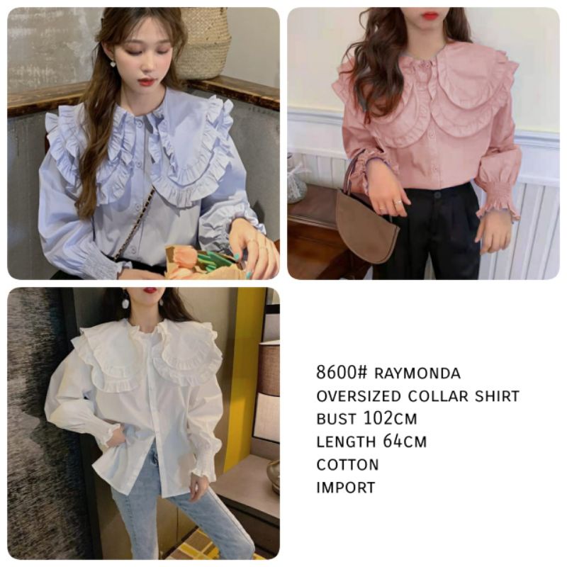 MDLV ~ 8600# Raymonda Oversized Collar Shirt Atasan Blouse Korea Fashion import