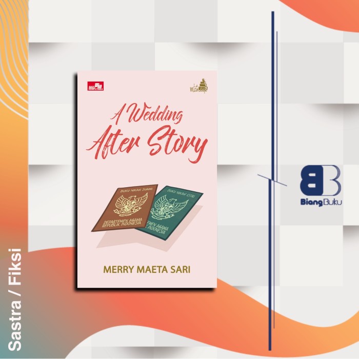 Buku Novel Le Mariage: A Wedding after Story - Merry Maeta Sari Ori