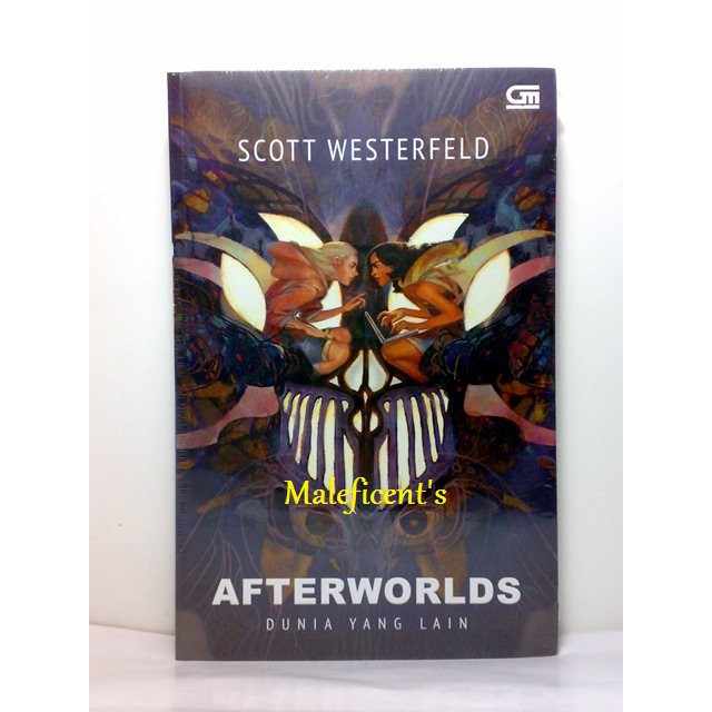 Afterworlds (Dunia yang Lain) - Scott Westerfeld