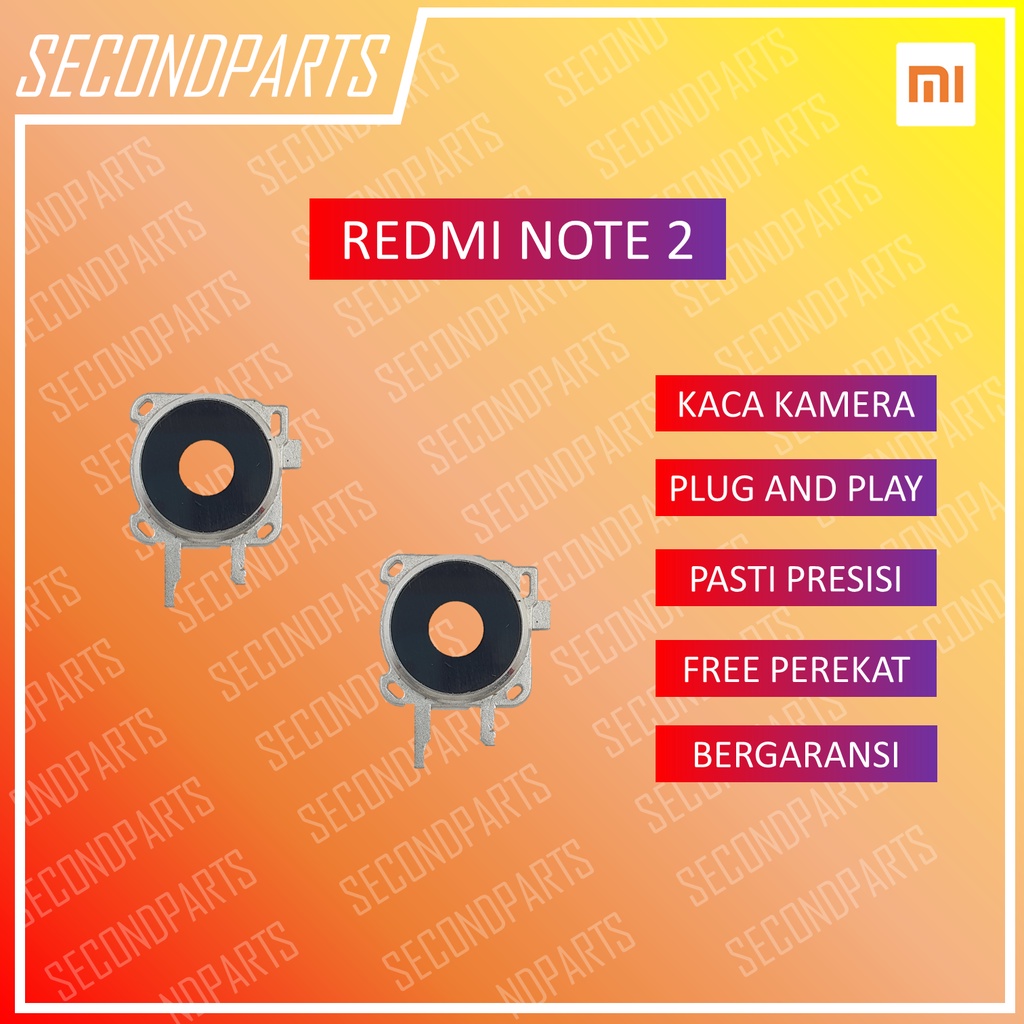 KACA LENSA KAMERA BELAKANG XIAOMI REDMI NOTE 2 / NOTE 2 PRIME