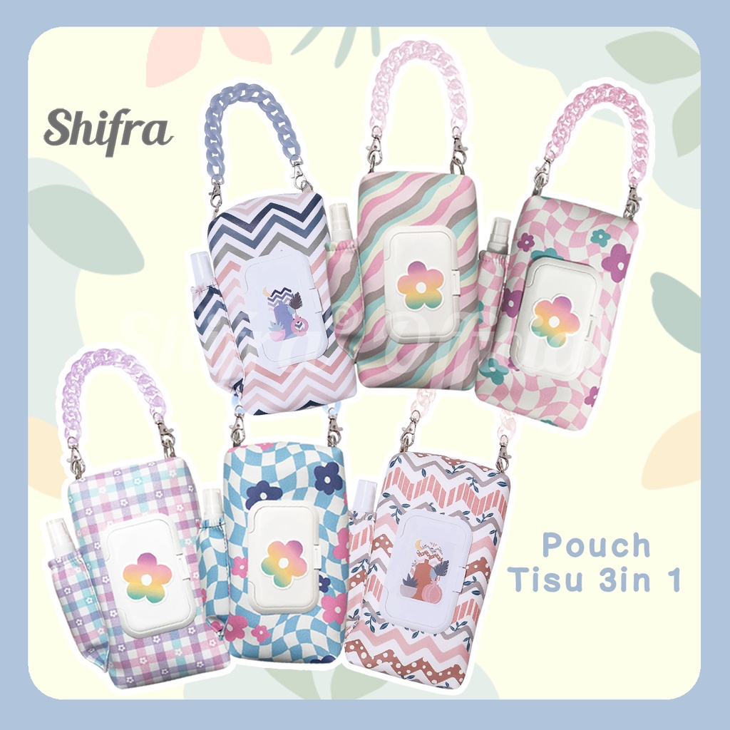 Shifra Pouch Tissue 3 in 1 Tutup Tissue Kering Tissue Basah Sanitizer Gambar Pattern Rantai Unik