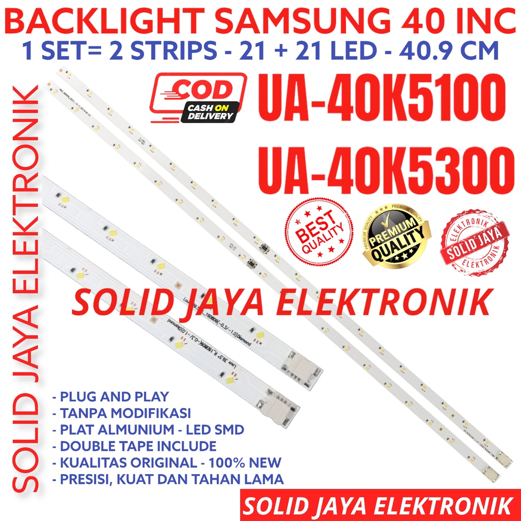 BACKLIGHT TV LED SAMSUNG 40 INC UA 40K5100 40K5300 UA40K5100 UA40K5300 UA-40K5100 UA-40K5300 40K LAMPU BL LED SMD 42K 40INCH 40IN 40IN STRIPS STRIP LIDI LED BERAS