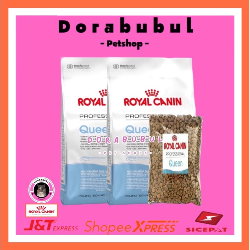 Dorabubul Royal Canin Pro Queen 34 / Makanan Kucing Hamil & Menyusui Repack / Royal Canin Queen Maka