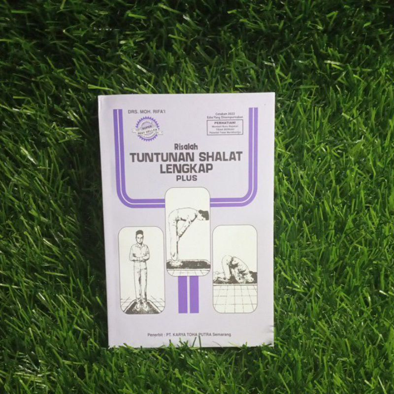risalah tuntunan sholat lengkap / toha putra / kecil
