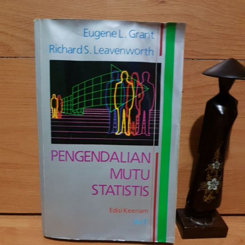 pengendalian mutu statistis jlid 1