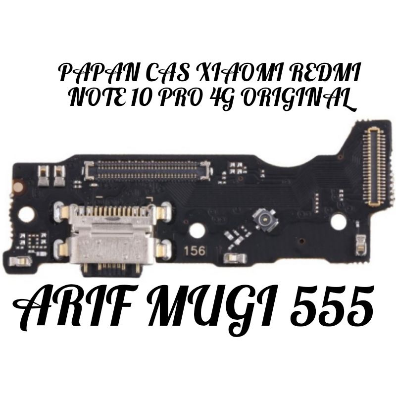 BOARD PAPAN CAS KONEKTOR CONECTOR CHARGER XIAOMI REDMI NOTE 10 PRO 4G PLUG IN MIC ORIGINAL