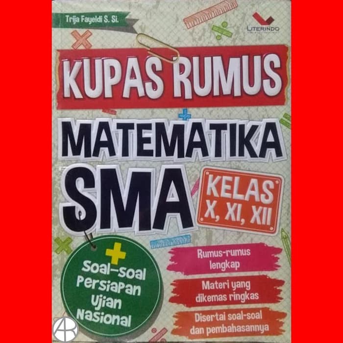 Kupas Rumus Matematika Sma Kelas X Xi Xii Trija Fayeldi S Si Shopee Indonesia