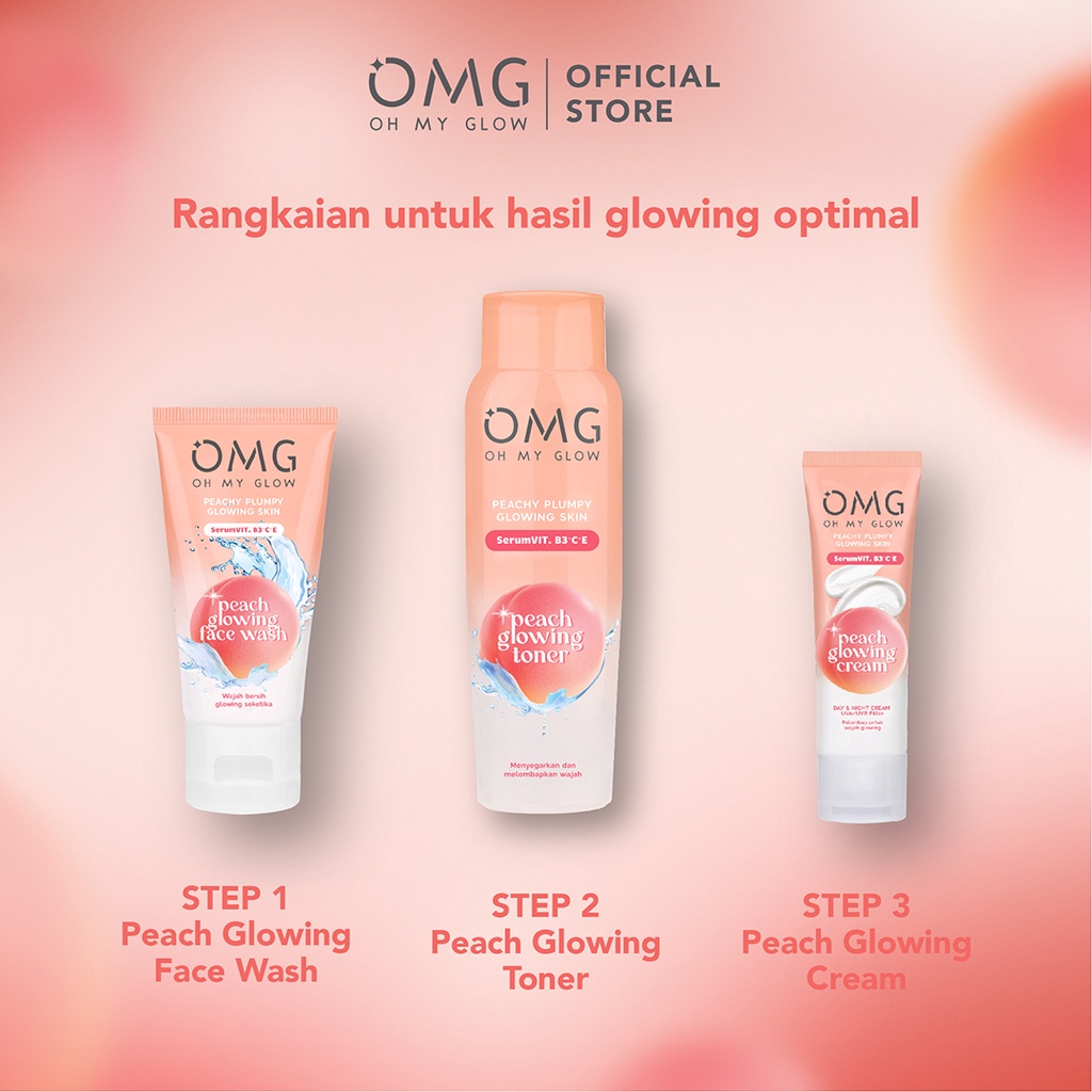 OMG Peach Glowing Series | Peachy Plumpy Glowing Skin | Cream | Face Wash | Toner | Krim Wajah | Sabun Cuci Muka | BPOM OMG