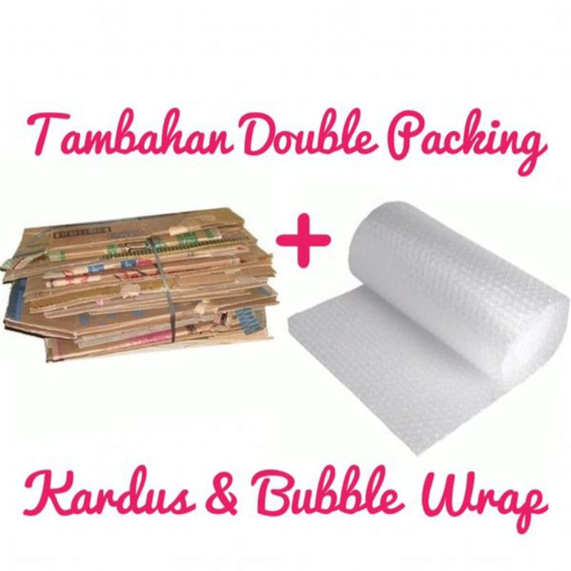 BUBBLE WARP DAN KARDUS TAMBAHAN PACKING AMAN DUS DAN BUBLE WRAP KEAMANAN PACK