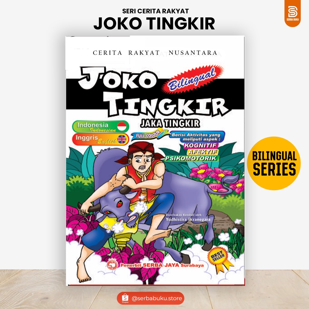 Jual BUKU BELAJAR CERITA RAKYAT BILINGUAL "JOKO TINGKIR" DONGENG UNTUK ...