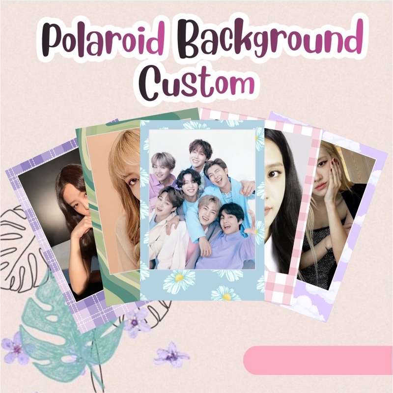 

Cetak Polaroid Background Aesthetic