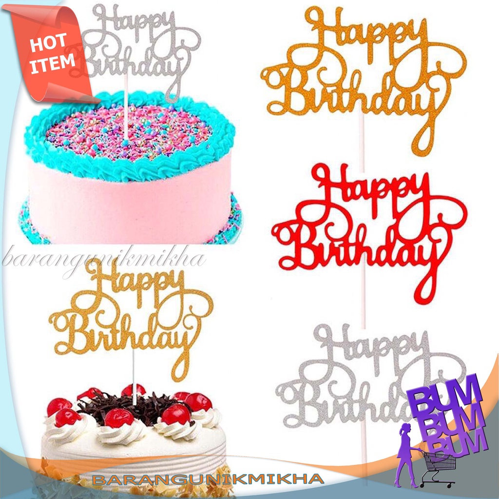 Topper Kue Cupcake Desain Tulisan Happy Birthday Glitter Bahan Kertas - BUM