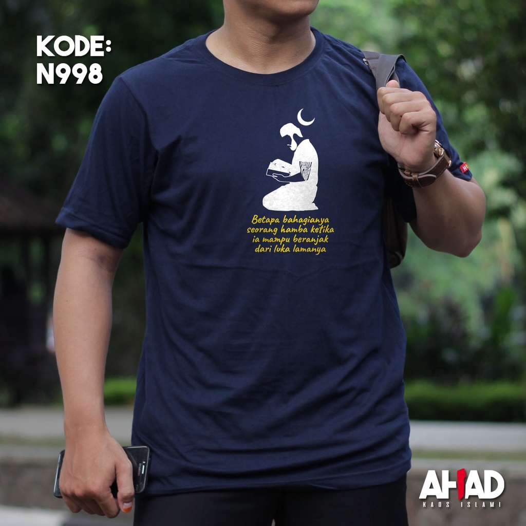 Kaos Islami Ahad - Betapa bahagianya seorang hamba N1000