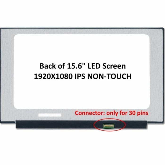 LED LCD LAPTOP 15.6 INCH SLIM 30PIN SMALL Full HD IPS (1920x1080) No BRACKET