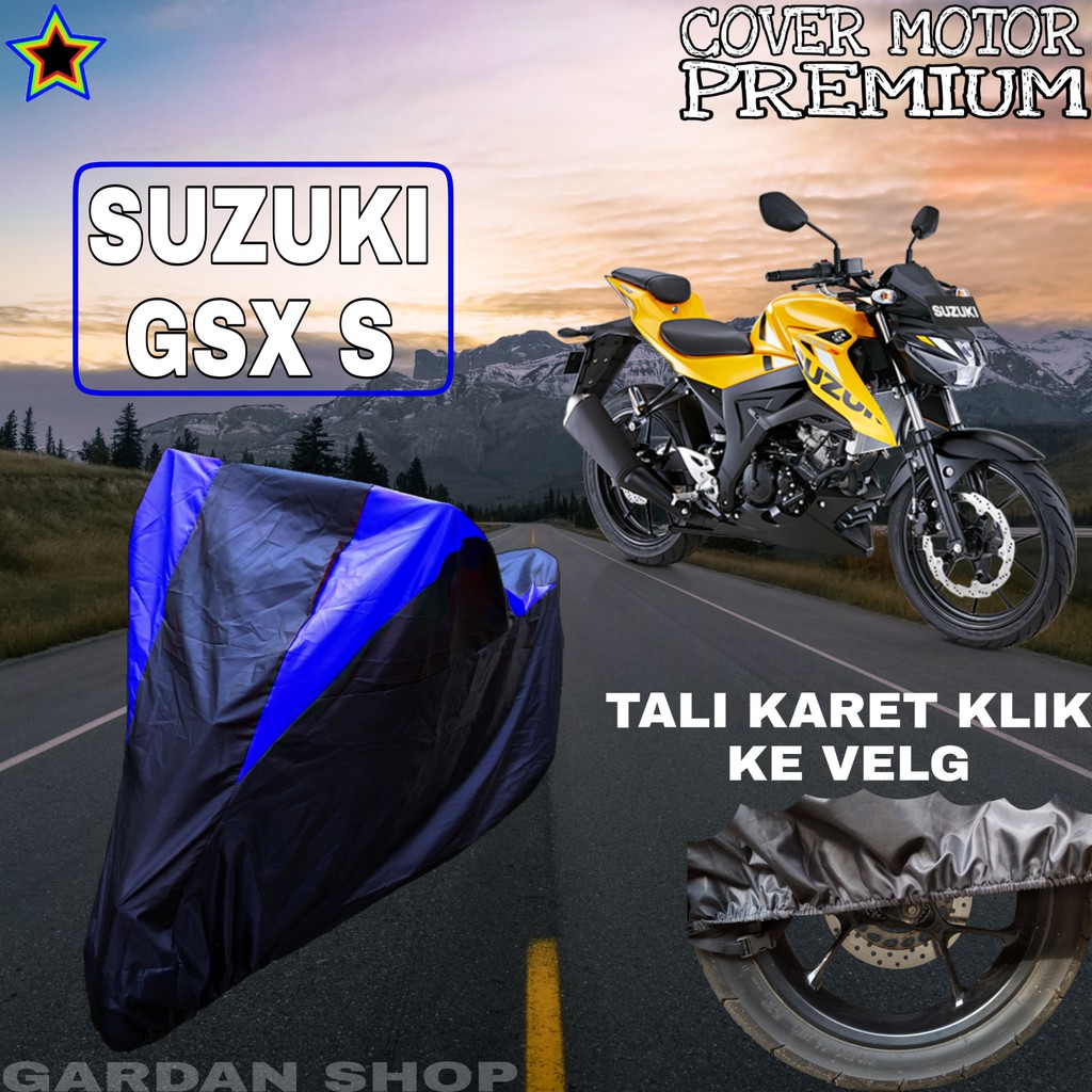 Sarung Motor SUZUKI GSX S Hitam BIRU Body Cover Suzuki PREMIUM