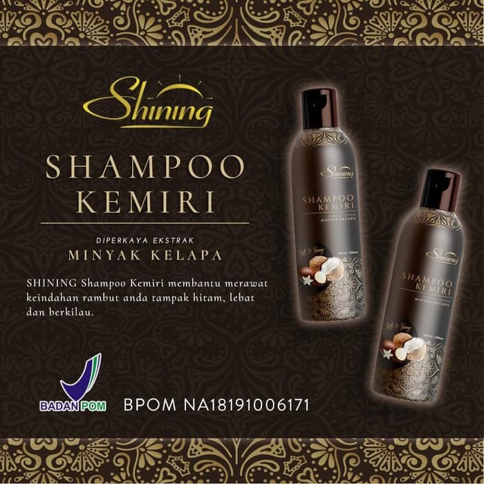 Shining Shampoo Kemiri / Sampo Hitam Kemiri Anti Ketombe Penguat Rambut Original Asli 100% BPOM