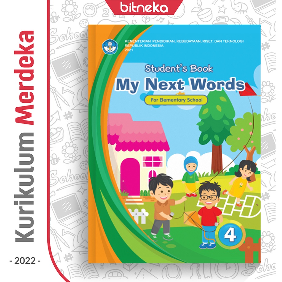 Buku Siswa Bahasa Inggris : My Next Words SD/MI Kelas 4 Kurikulum Merdeka Kurmer