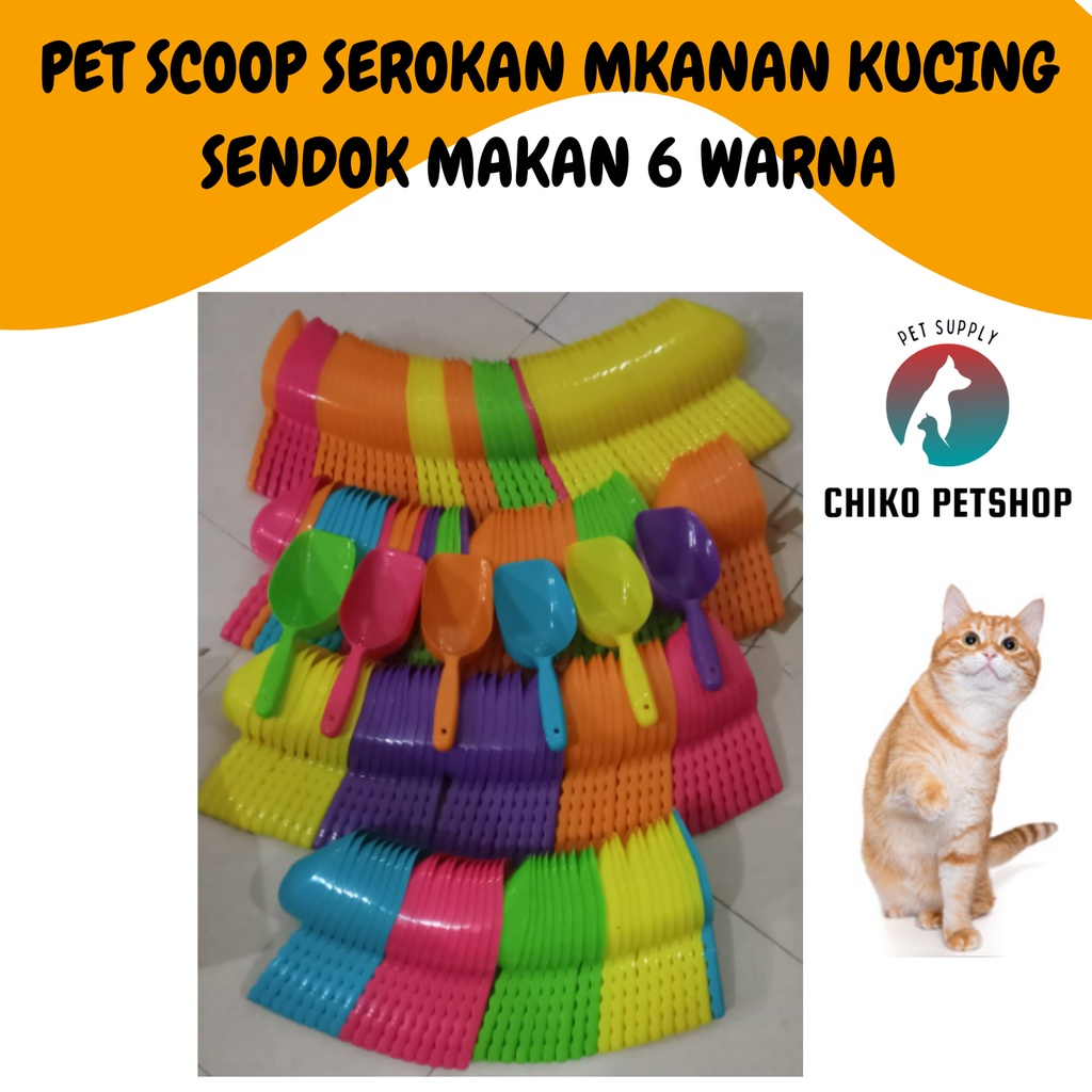 PET SCOOP SEROKAN MAKANAN KUCING SENDOK MAKAN 6 WARNA