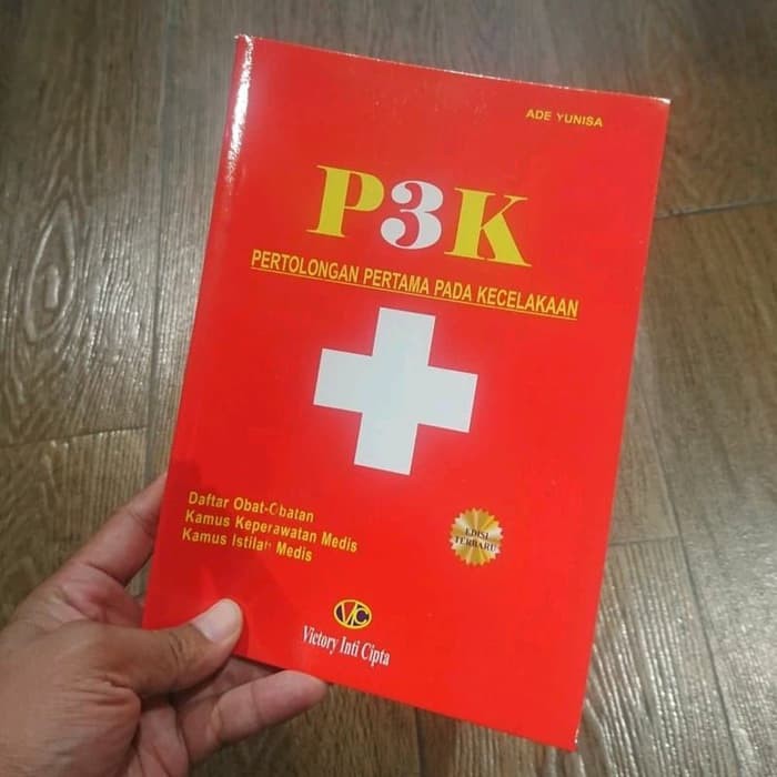 

BUKU ORIGINAL P3K PERTOLONGAN PERTAMA PADA KECELAKAAN B Berkualitas