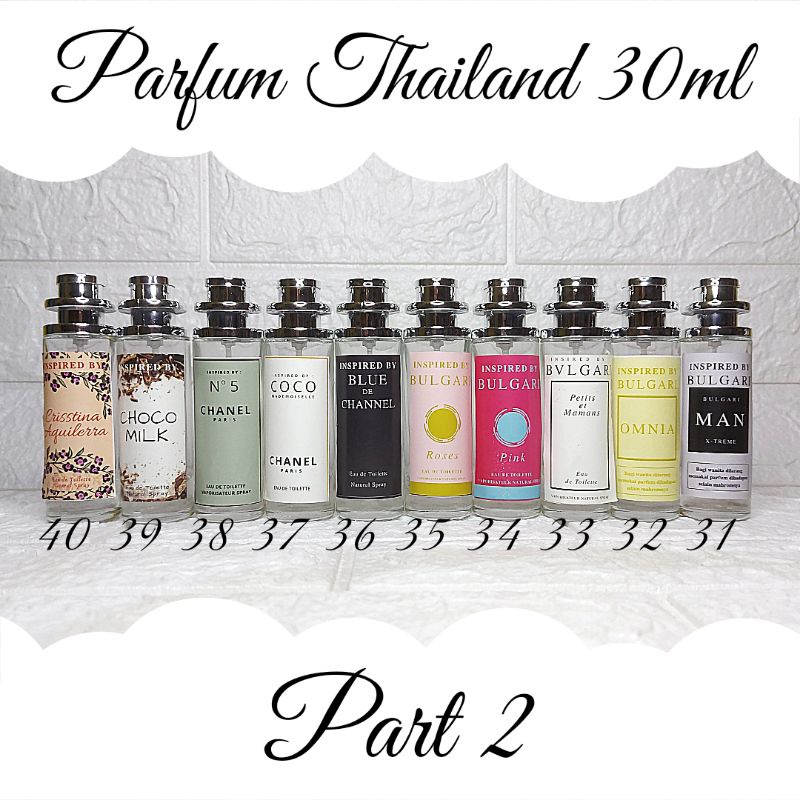 PARFUM THAILAND // ADA 6 PART // PART 2