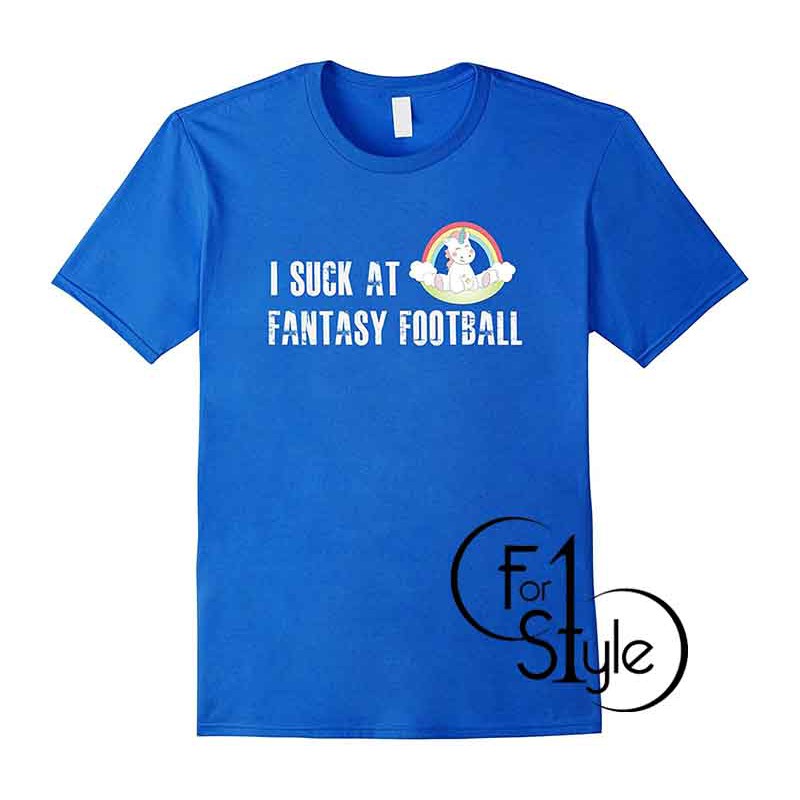 I Suck at Fantasy Football Funny League Loser Unicorn Shirt