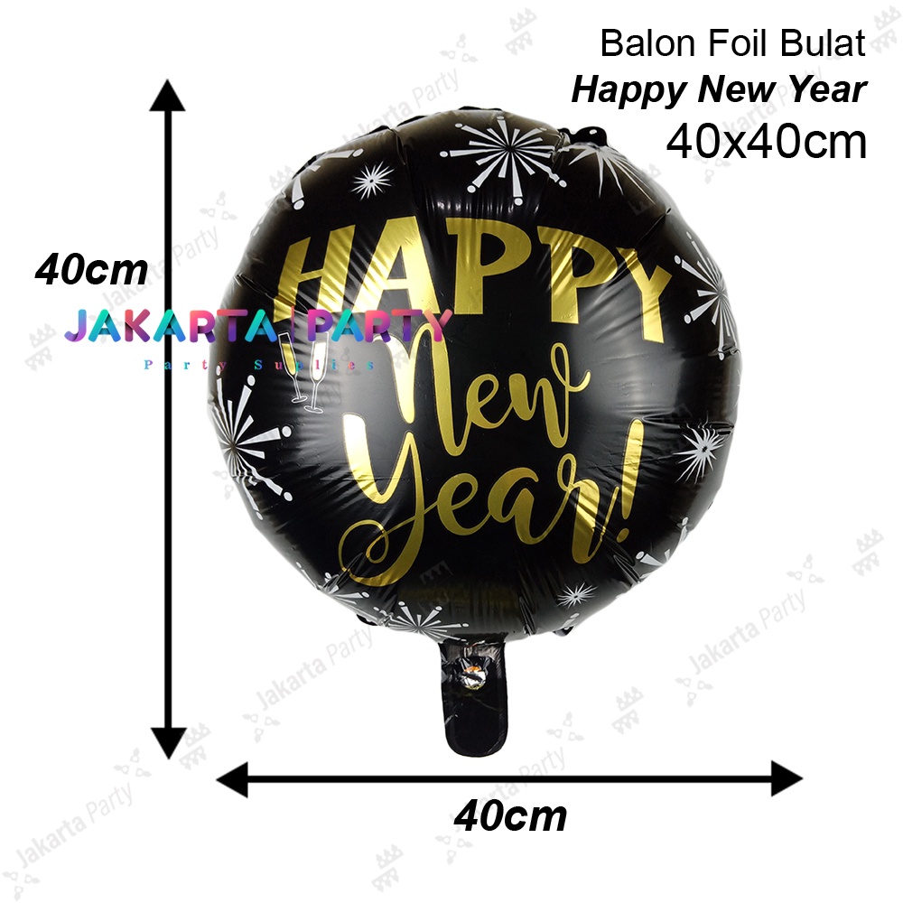 Balon Bulat Happy New Year #1 / Balon Foil Bintang / Balon Bintang