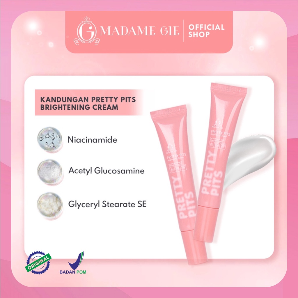 Madame Gie Pretty Pits Brightening Cream - Krim Pencerah Lipatan Kulit Tubuh