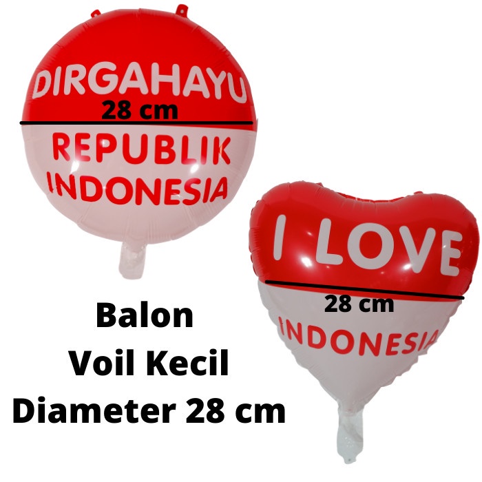 Balon FOIL Hiasan Dekorasi 17 Agustus 17an HUT Dirgahayu RI Republik Indonesia Bulat Love Hati