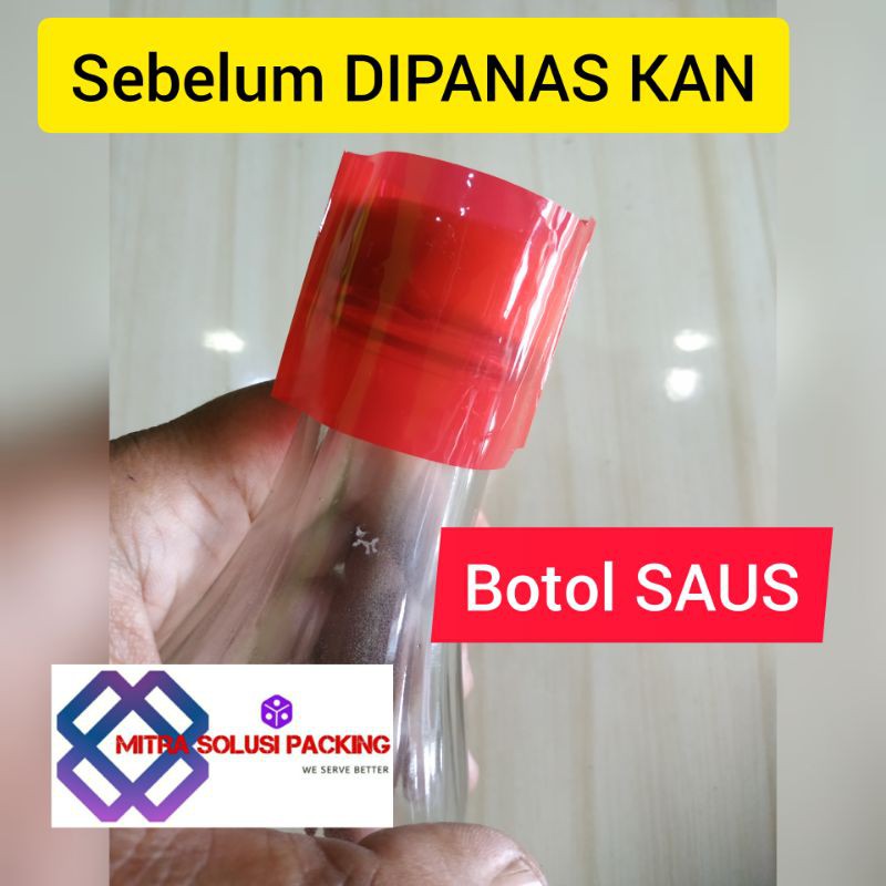 SEGEL TUTUP BOTOL SAUS / SEGEL TUTUP BOTOL KECAP / SEGEL TUTUP BOTOL / PLASTIK SHRINK