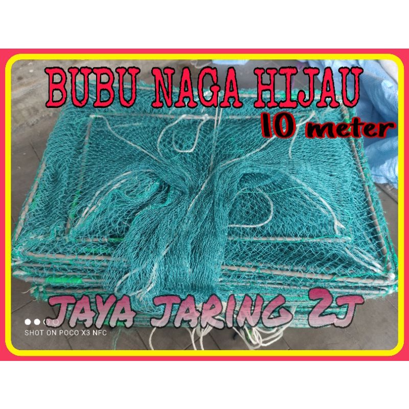 BUBU NAGA HIJAU 10 meter/BUBU NAGA ANTI KARAT/BUBU KEPITING/BUBU NAGA HIJAU PANJANG.