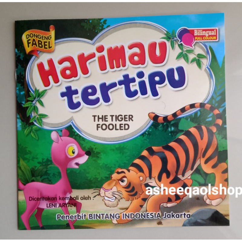 Buku Dongeng Fabel Harimau Tertipu /BILINGUAL