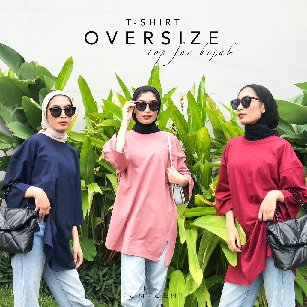 KAOS OVERSIZE WANITA TOP HIJAB BASIC / BASIC OVERSIZED TOP KAOS POLOS / KAOS POLOS OVERSIZE WANITA - POMPOENY