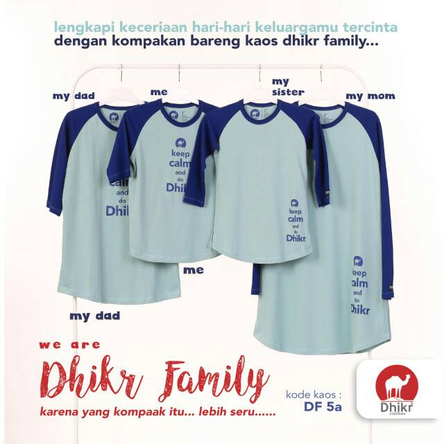 Df 5A | Dhikr Clothes Kaos Keluarga Muslim