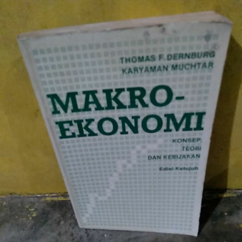 MAKRO EKONOMI konsep, teori dan kebijakan edisi ke-7 THOMAS F. DERNBURG KARYAMAN MUCHTAR buku bekas 