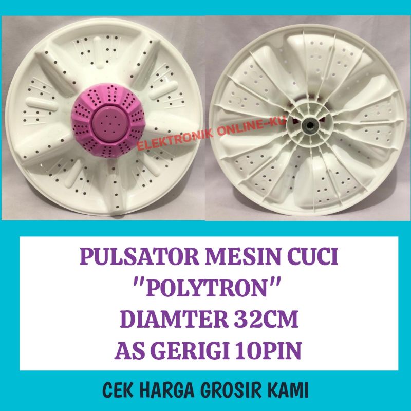 PULSATOR MESIN CUCI POLYTRON DIAMETER 32CM AS GERIGI 10 PIN