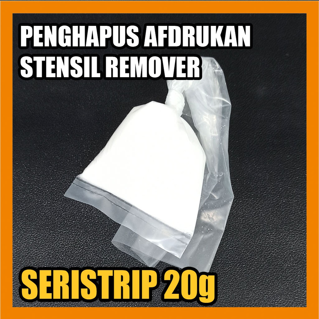 

Penghapus Afdruk Sablon Remover Seristrip Serbuk
