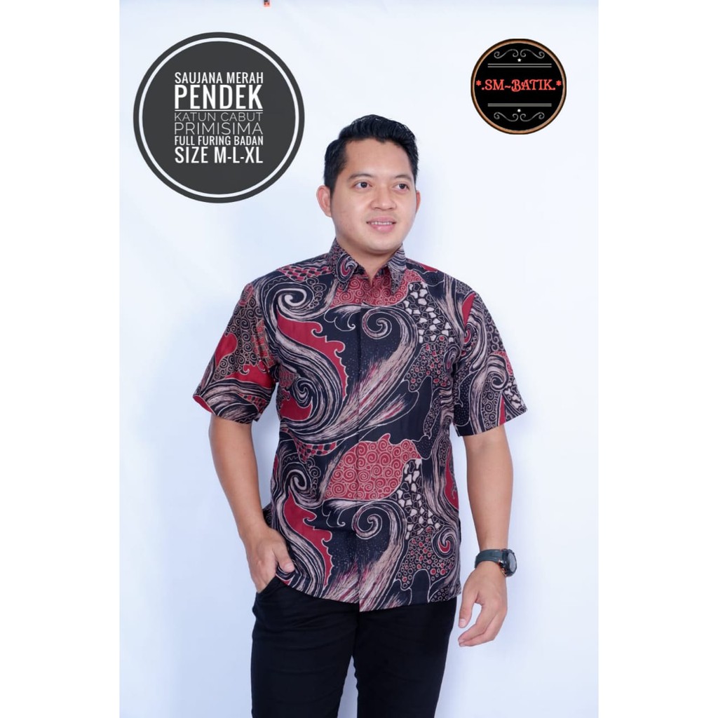 SAUJANA MERAH SM BATIKSOLOAMANAH BAJU KEMEJA BATIK SOLO PRIA LENGAN PENDEK PANJANG LAPIS FURING ATASAN PREMIUM MODERN MERAK MERAH NAGA BIRU NAGA SOGAN NAKULA 2 NGOPI NEW NGOPI PUTIH NIRWANA PANCASONA ABU PANJI LESMONO PARANG CENDONO PARANG MIRING PARANG